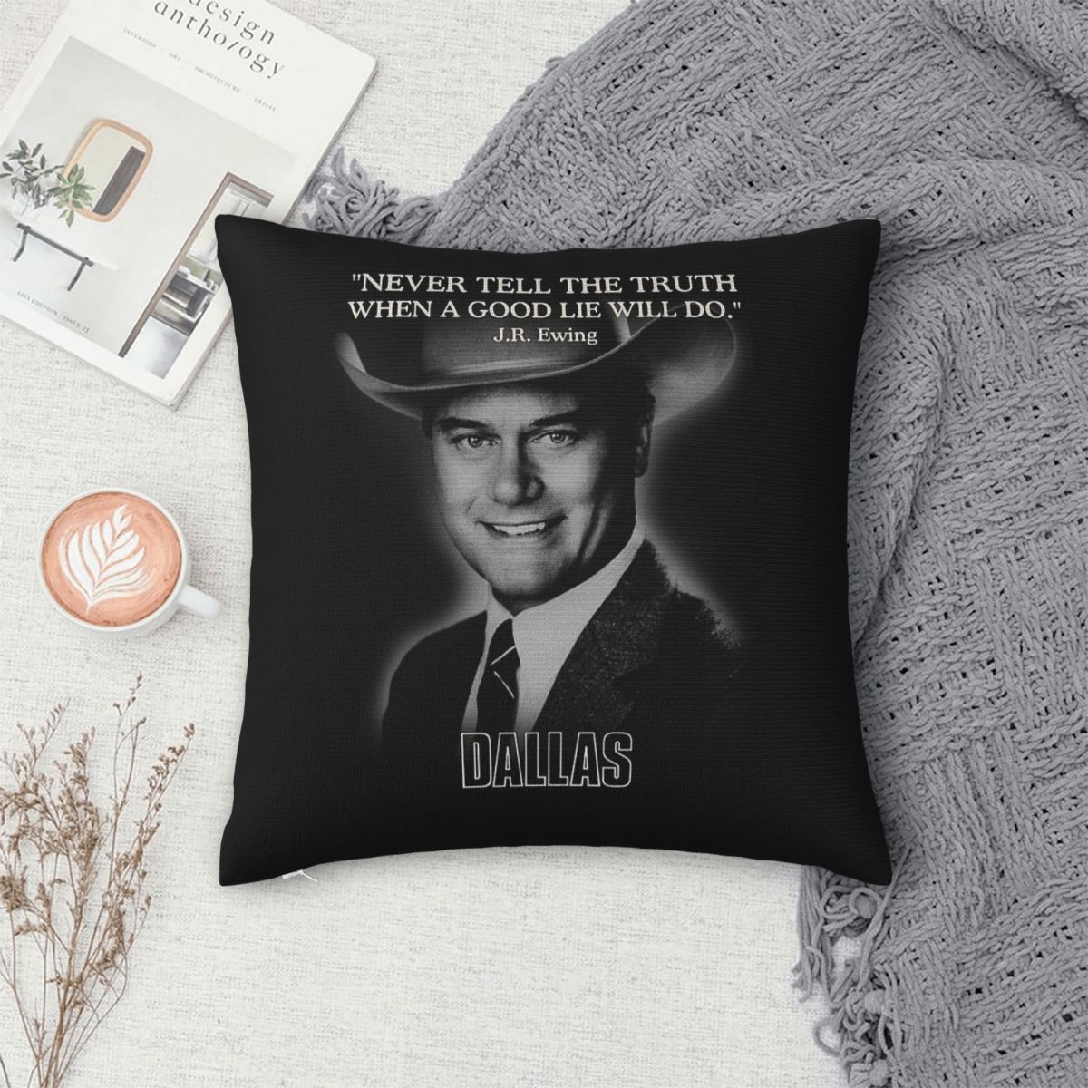 Dallas Jr Ewing Quote Square P - огляд і ціна Home Decor Dallas